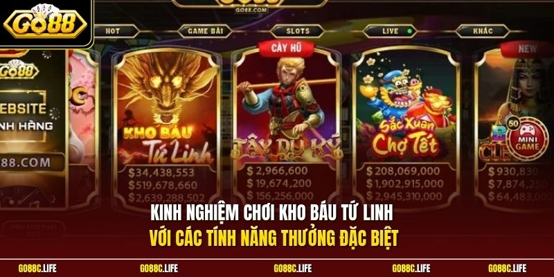 Kinh nghiệm chơi Kho Báu Tứ Linh với các tính năng thưởng đặc biệt