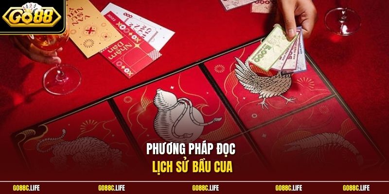Phương pháp đọc lịch sử bầu cua